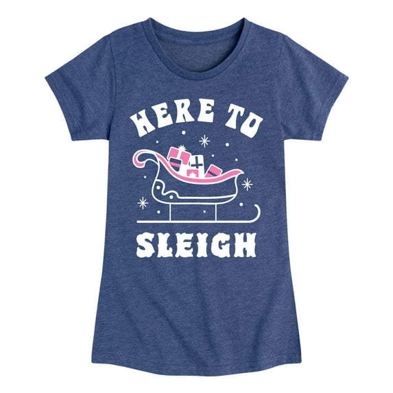 Instant Message - Here To Sleigh Christmas - Toddler & Youth Girls Short Sleeve Graphic T-Shirt
