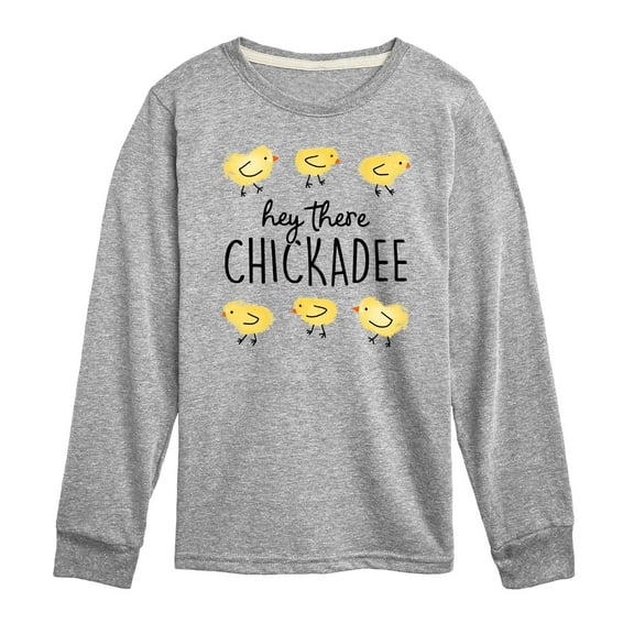 Instant Message - Hey There Chickadee  - Toddler And Youth Long Sleeve Graphic T-Shirt