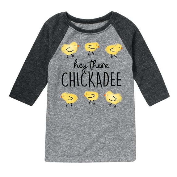 Instant Message - Hey There Chickadee - Toddler And Youth Raglan Graphic T-Shirt
