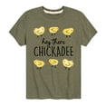 thumbnail image 1 of Instant Message - Hey There Chickadee  - Toddler And Youth Short Sleeve Graphic T-Shirt, 1 of 6