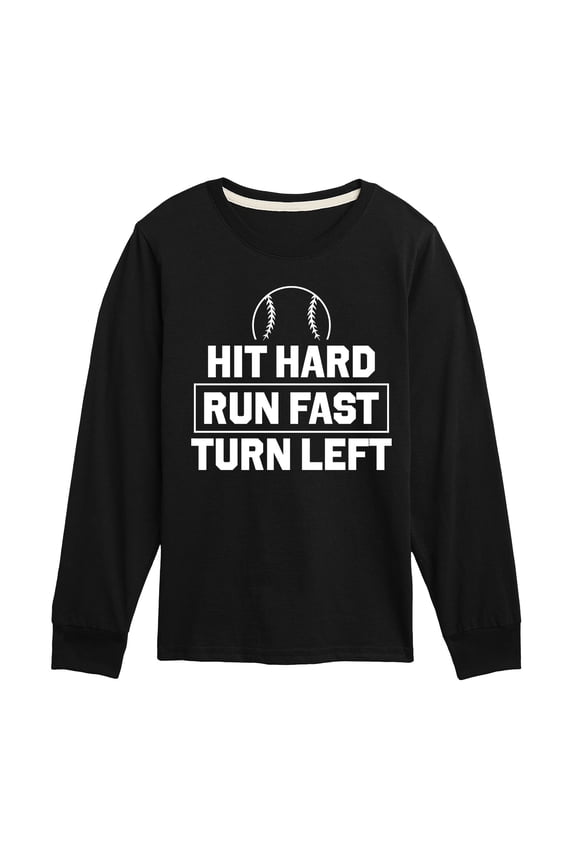 - Hit Hard Run Fast - Youth Boys Long Sleeve Graphic T-Shirt