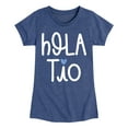 thumbnail image 1 of Instant Message - Hola Tio - Toddler & Youth Girls Short Sleeve Graphic T-Shirt, 1 of 6