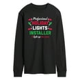 thumbnail image 1 of Instant Message - Holiday Lights Installer Christmas - Men's Long Sleeve T-Shirt, 1 of 6