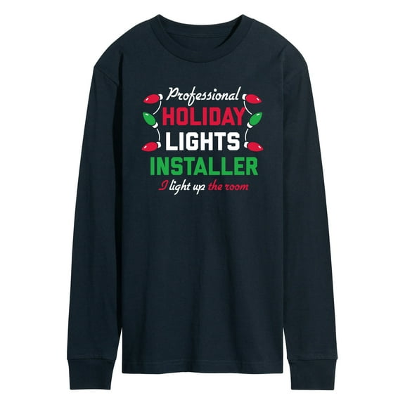 Instant Message - Holiday Lights Installer Christmas - Men's Long Sleeve T-Shirt