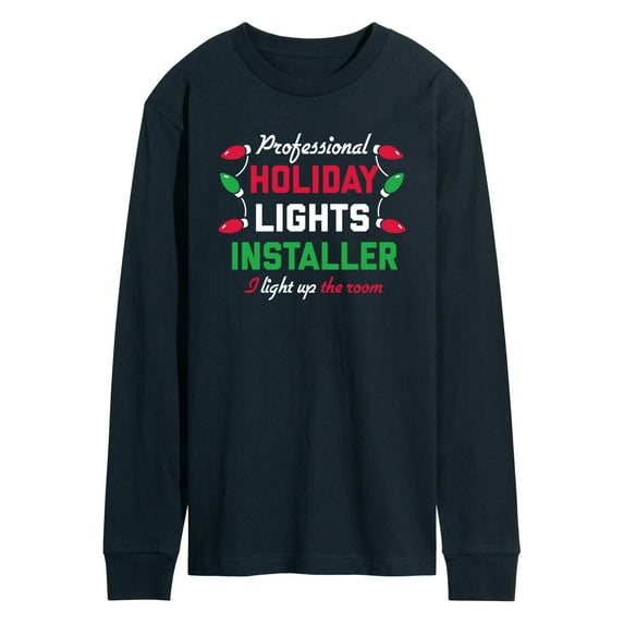 Instant Message - Holiday Lights Installer Christmas - Men's Long Sleeve T-Shirt