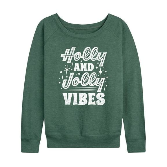 Instant Message - Holly And Jolly Vibes Christmas - Women's Lightweight French Terry Long Sleeve Shirt