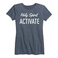 thumbnail image 1 of Instant Message - Holy Spirit Activate - Women's Short Sleeve Graphic T-Shirt, 1 of 5