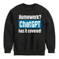 thumbnail image 1 of Instant Message - Homework ChatGTP Has It Covered - Toddler And Youth Crewneck Fleece Sweatshirt, 1 of 6