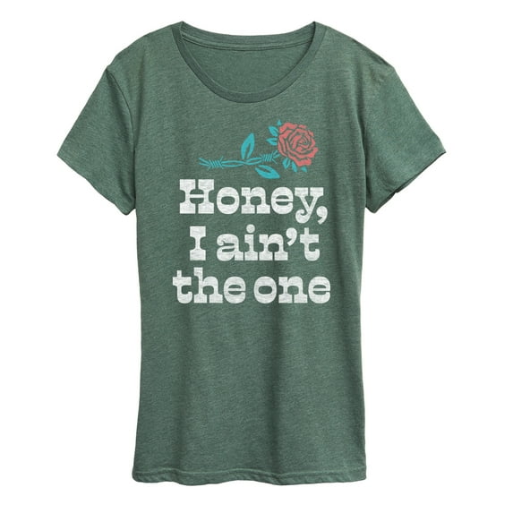 Instant Message - Honey, I Ain't The One - Women's Short Sleeve Graphic T-Shirt