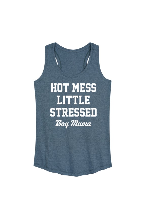 - Hot Mess Boy Mama - Women's Racerback Tank Top