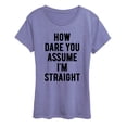 thumbnail image 1 of Instant Message - How Dare You Assume Straight Short Sleeve Graphic T-Shirt, 1 of 4