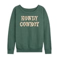 thumbnail image 1 of Instant Message - Howdy Cowboy Lightweight French Terry Wide Neck Long Sleeve Graphic Shirt, 1 of 6