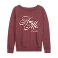 thumbnail image 1 of Instant Message - Hug Me Im Cold - Women's French Terry Pullover Long Sleeve Shirt, 1 of 5