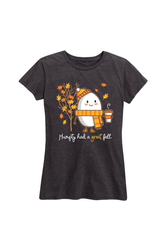 - Humpty Had a Great Fall Short Sleeve Graphic T-Shirt