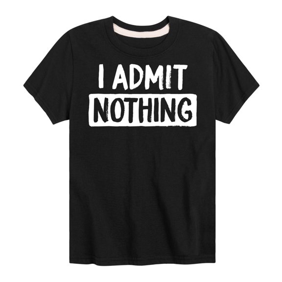 Instant Message - I Admit Nothing Boys' Short Sleeve Graphic T-Shirt