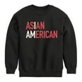 thumbnail image 1 of Instant Message - I Am Asian American - Toddler And Youth Crewneck Fleece Sweatshirt, 1 of 6
