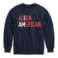 thumbnail image 1 of Instant Message - I Am Asian American - Toddler And Youth Crewneck Fleece Sweatshirt, 1 of 6
