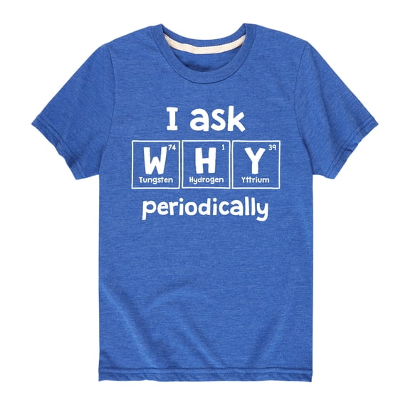 Instant Message - I Ask Why Periodically - Youth Short Sleeve Graphic T-shirt