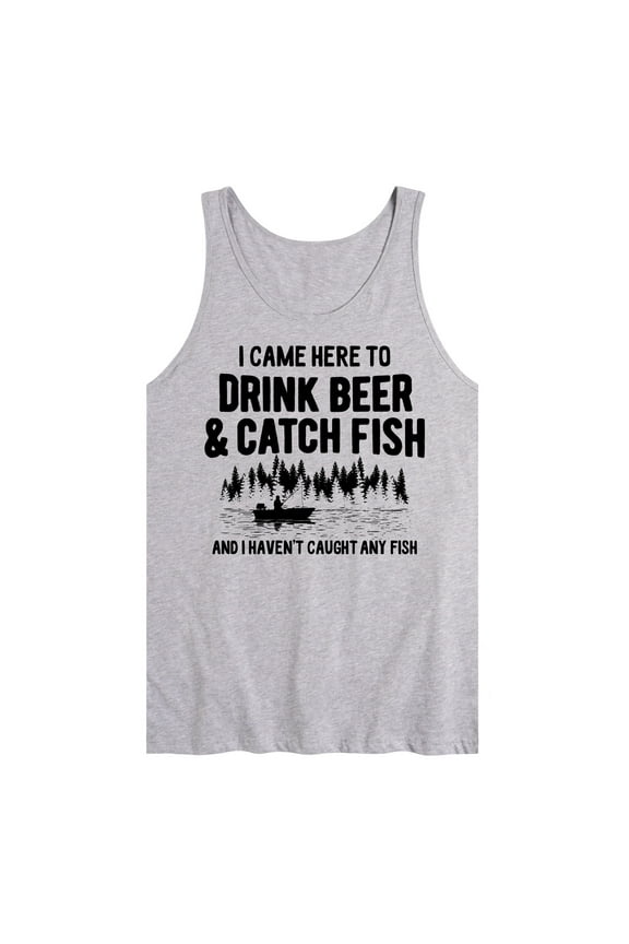 - I Came Here to Drink Beer & Catch Fish - No Fish Yet - Men's Jersey Tank Top