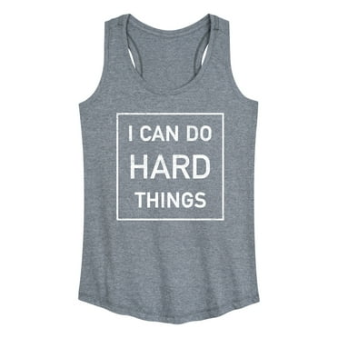 Instant Message - I Can Do Hard Things - Women's Racerback Tank Top