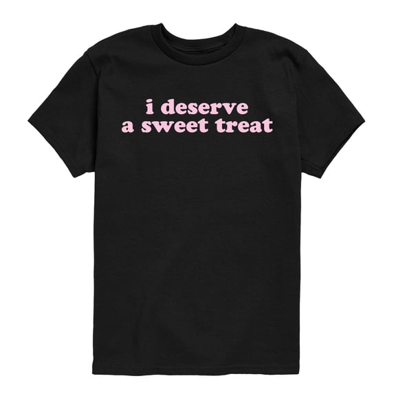 Instant Message - I Deserve a Sweet Treat Short Sleeve Graphic T-Shirt