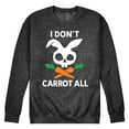 thumbnail image 1 of Instant Message - I Don't Carrot All - Men's Crew Neck Fleece Pullover, 1 of 7