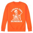 thumbnail image 1 of Instant Message - I Found This Humerus - Men's Crew Neck Fleece Pullover, 1 of 7