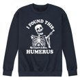 thumbnail image 1 of Instant Message - I Found This Humerus - Men's Crew Neck Fleece Pullover, 1 of 6
