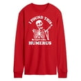 thumbnail image 1 of Instant Message - I Found This Humerus - Men's Long Sleeve T-Shirt, 1 of 5