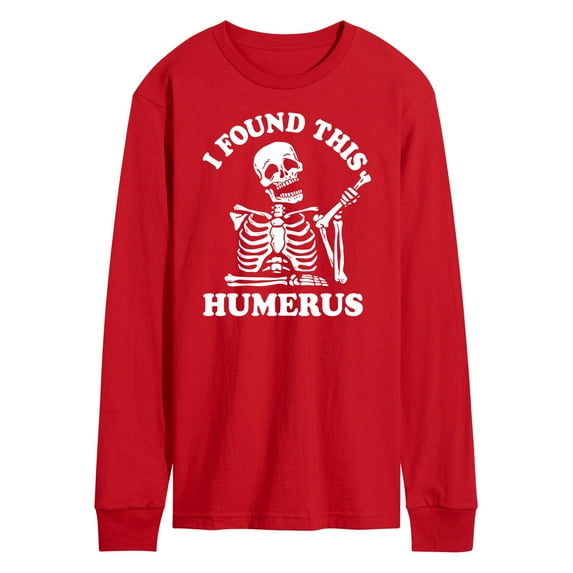 Instant Message - I Found This Humerus - Men's Long Sleeve T-Shirt