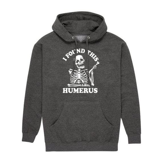 Instant Message - I Found This Humerus - Men's Pullover Hooded Fleece Sweatshirt