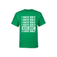 thumbnail image 1 of Instant Message - I Hate Golf Nice Shot I Love Golf - Men's Short Sleeve Graphic T-Shirt, 1 of 5