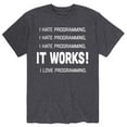 thumbnail image 1 of Instant Message - I Hate Programming. It Works! - Men's Short Sleeve Graphic T-Shirt, 1 of 5