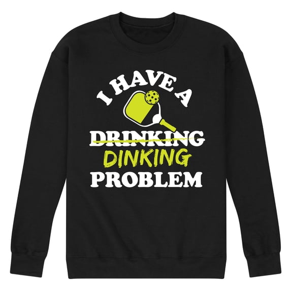 Instant Message - I Have A Dinking Problem Pickleball - Men's Crew Neck Fleece Pullover