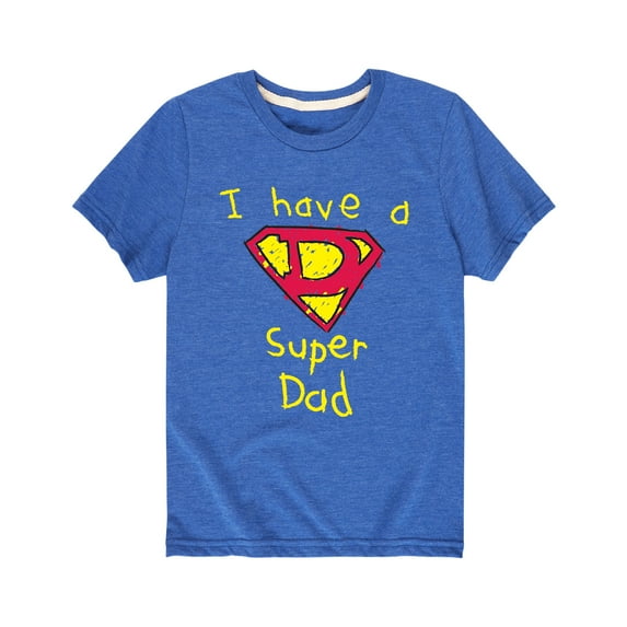 Instant Message - I Have A Super Dad - Fathers Day Gift Toddler Short Sleeve Tee