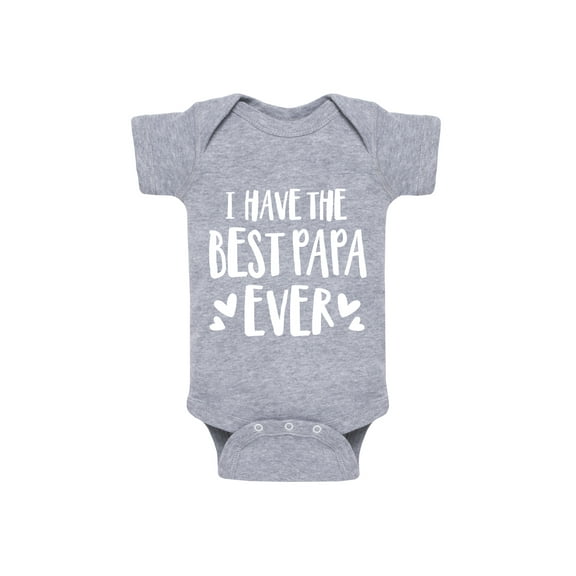 Instant Message - I Have The Best Papa Ever - Infant Baby One Piece