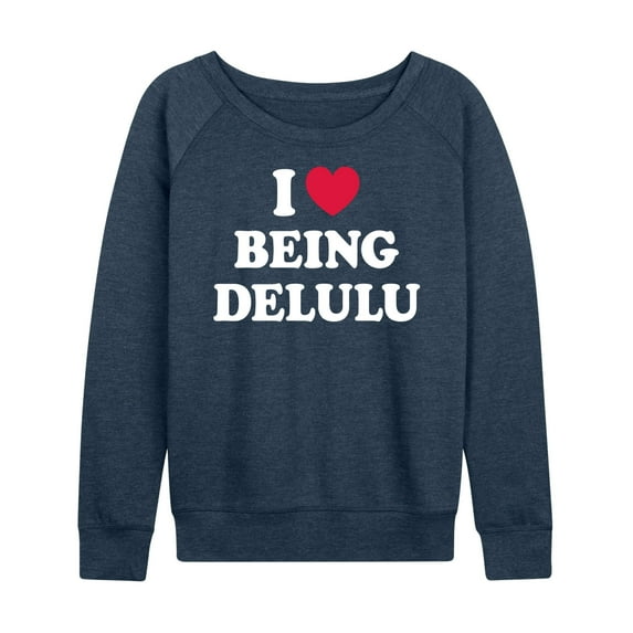Instant Message - I Heart Being Delulu - Women's Lightweight French Terry Long Sleeve Shirt