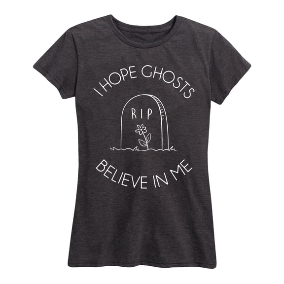 Instant Message - I Hope Ghosts Believe In Me - Women's Short Sleeve Graphic T-Shirt