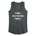thumbnail image 1 of Instant Message - I Like My Books Spicy - Women's Racerback Tank Top, 1 of 7