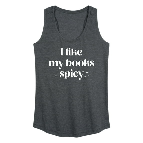 Instant Message - I Like My Books Spicy - Women's Racerback Tank Top
