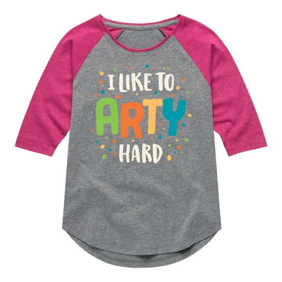 Instant Message - I Like To Arty Hard - Toddler & Youth Girls Raglan Graphic T-Shirt