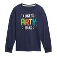 thumbnail image 1 of Instant Message - I Like To Arty Hard - Toddler & Youth Long Sleeve Graphic T-Shirt, 1 of 5