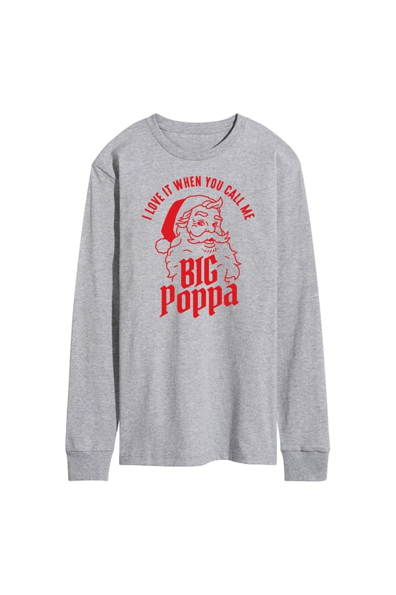 - I Love It When You Call Me Big Poppa Christmas Santa Claus - Men's Long Sleeve T-Shirt