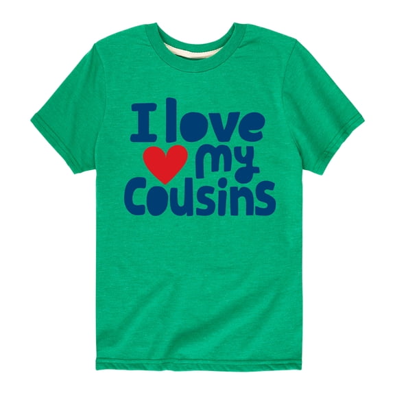 Instant Message - I Love My Cousins - Toddler And Youth Short Sleeve Graphic T-Shirt