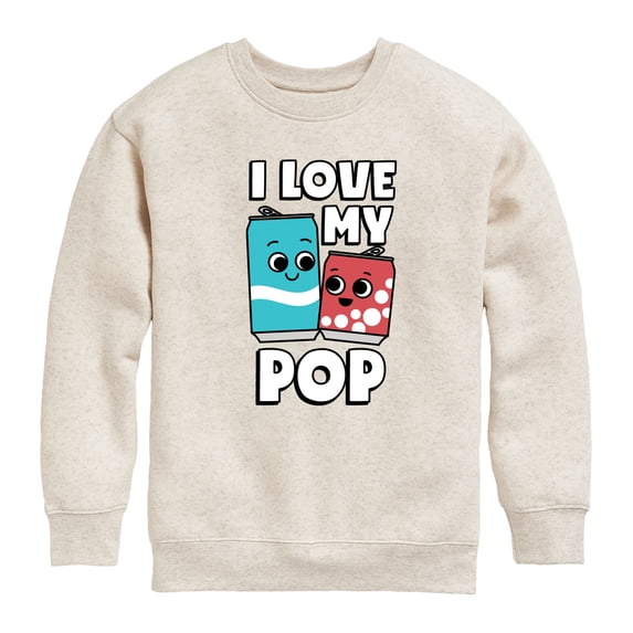 Instant Message - I Love My Pop - Toddler & Youth Crewneck Fleece Sweatshirt