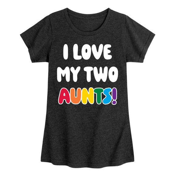 Instant Message - I Love My Two Aunts - Girls Fitted Short Sleeve Tee