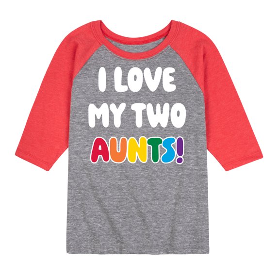 Instant Message - I Love My Two Aunts - Toddler & Youth Raglan Graphic T-Shirt