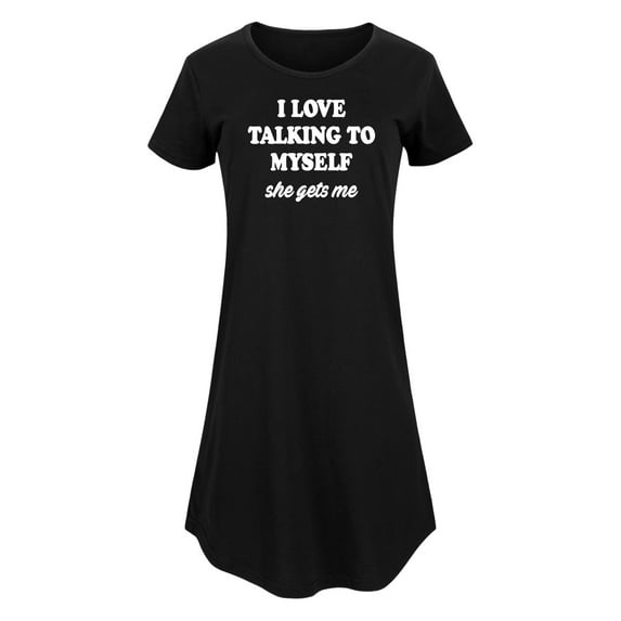Instant Message - I Love Talking To Myself - Women's Any Way Dress