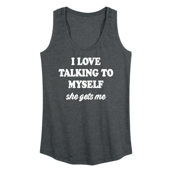Instant Message - I Love Talking To Myself - Women's Racerback Tank Top