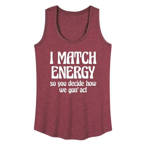 Instant Message - I Match Energy - Women's Racerback Tank Top